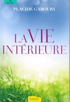 La vie interieure
