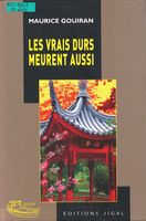 Les Vrais Durs Meurent Aussi