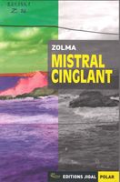 Mistral Cinglant