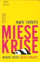 Miese Krise: Midlife-Crisis leicht gemacht